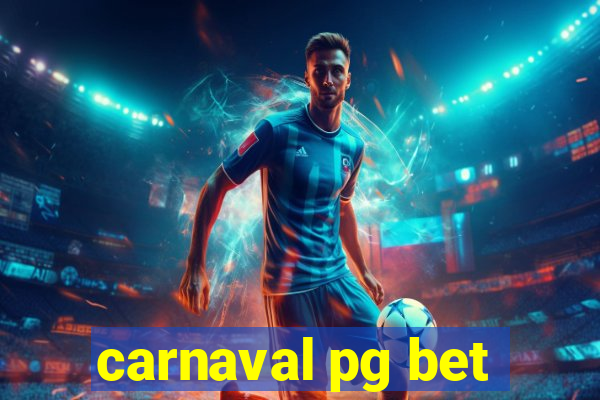 carnaval pg bet